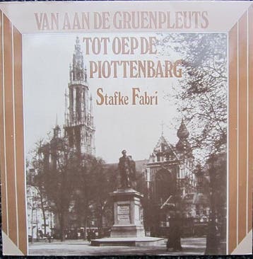 Stafke Fabri – Van Aan De Gruenpleuts, Gebruikt