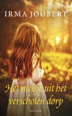 Het meisje uit het verscholen dorp / Onderweg naar, Boeken, Verzenden, Gelezen, Irma Joubert