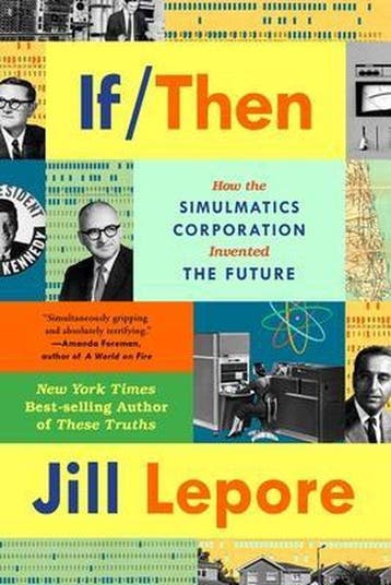 9781324091127 If Then Jill Lepore, Verzenden, Nieuw, Jill Lepore