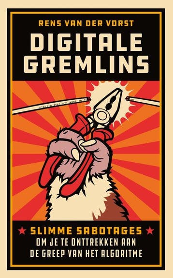 9789047018032 Digitale gremlins | Tweedehands, Boeken, Verzenden, Zo goed als nieuw, Rens van der Vorst