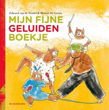 Mijn fijne geluidenboekje - Edward van de Vendel, Verzenden, Zo goed als nieuw, Edward van de Vendel