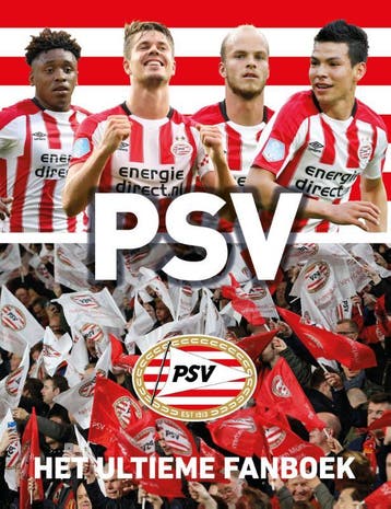 PSV-het ultieme fanboek 9789067979207, Verzenden, Zo goed als nieuw