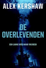 De overlevenden 9789045309040 A. Kershaw, Boeken, Verzenden, Gelezen, A. Kershaw