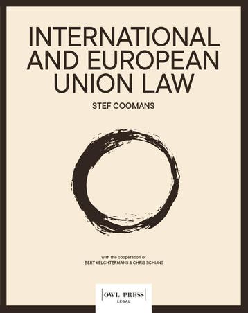 International And European Union Law | Stef Coomans | Nieuw, Ophalen of Verzenden, Nieuw, Stef Coomans