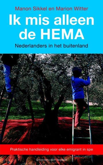Ik mis alleen de HEMA - M. Witter 9789035130319, Verzenden, Zo goed als nieuw, M. Witter
