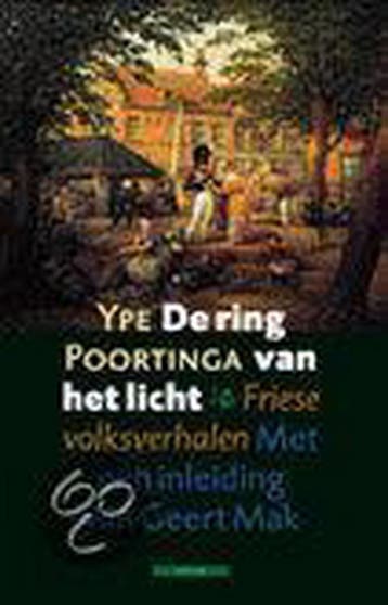 De ring van het licht - Y. Poortinga 9789045003405, Verzenden, Zo goed als nieuw, Y. Poortinga