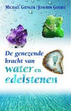 Boek De Genezende Kracht Van Water En Edelstenen 97890696376, Boeken, Verzenden, Zo goed als nieuw