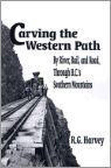 Carving the Western Path - R G Harvey 9781895811629, Boeken, Verzenden, Zo goed als nieuw, R G Harvey