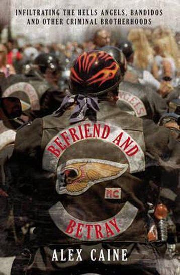 Befriend and Betray - Alex Caine 9781845965327, Verzenden, Gelezen, Alex Caine