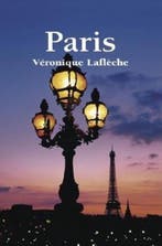 Paris 9781859958452 Veronique Lafleche, Verzenden, Gelezen, Veronique Lafleche