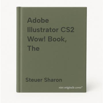 Adobe Illustrator CS2 Wow! Book, The - Steuer Sharon, Verzenden, Gelezen, Steuer Sharon