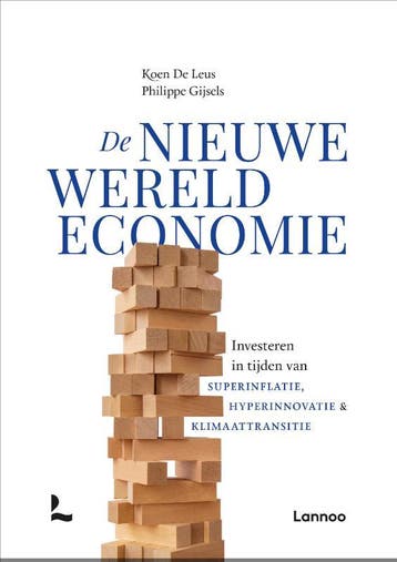 De Nieuwe Wereldeconomie | Koen Leus; Philippe Gijsels, Ophalen of Verzenden, Nieuw, Koen Leus; Philippe Gijsels