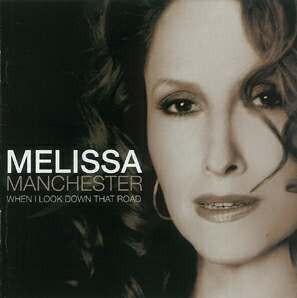 Melissa Manchester - When I Look Down That Road, Ophalen of Verzenden, Gebruikt
