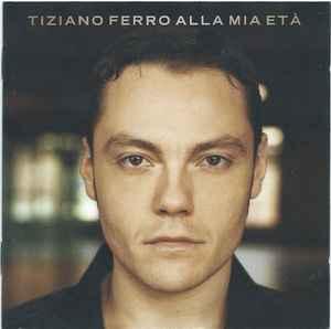 cd - Tiziano Ferro - Alla Mia EtÃ, Verzenden, Zo goed als nieuw