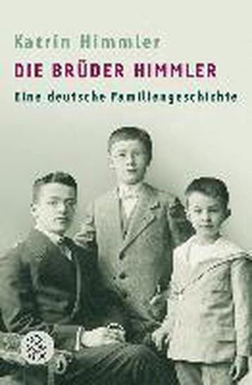Die Brüder Himmler - Katrin Himmler 9783596166862, Boeken, Verzenden, Gelezen, Katrin Himmler