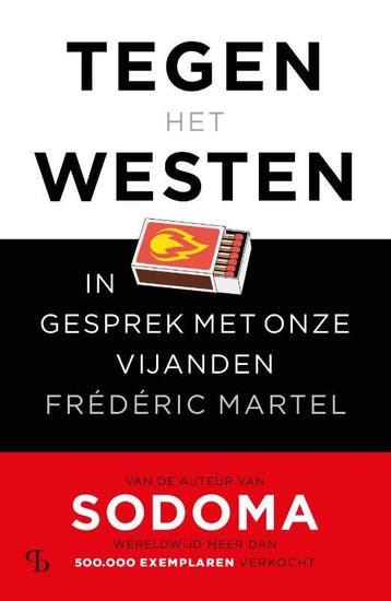 Tegen Het Westen | Frédéric Martel | Nieuw, Ophalen of Verzenden, Nieuw, Frédéric Martel
