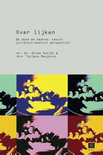 Over lijken - Tatjana Naujocks 9789046606292, Verzenden, Zo goed als nieuw, Tatjana Naujocks