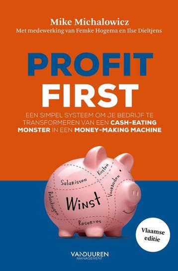 Boek Profit First 9789089655011, Boeken, Verzenden, Zo goed als nieuw