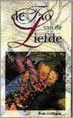 TAO VAN DE LIEFDE 9789062918942 I. Hoffman, Verzenden, Gelezen, I. Hoffman