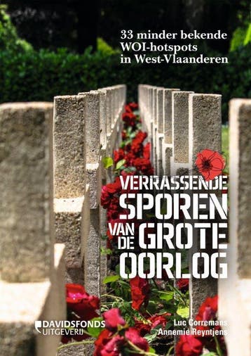 Verrassende sporen van de Grote Oorlog - Luc Corremans, Verzenden, Gelezen, Luc Corremans