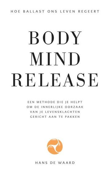 Body Mind Release | Hans Waard | Nieuw, Ophalen of Verzenden, Nieuw, Hans Waard