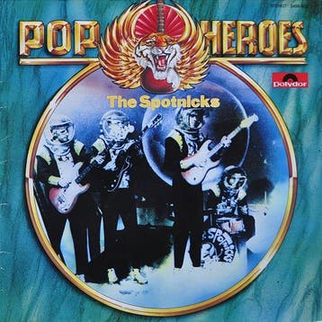 Lp - The Spotnicks - Pop Heroes - The Spotnicks, Verzenden, Nieuw in verpakking