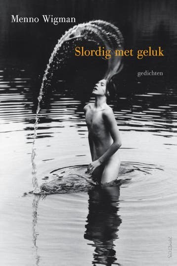 Slordig met geluk - Menno Wigman 9789044623635, Boeken, Verzenden, Zo goed als nieuw, Menno Wigman