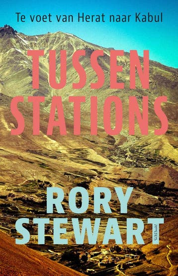 Tussenstations (9789044647525, Rory Stewart), Verzenden, Nieuw