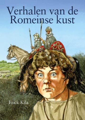 Verhalen van de Romeinse kust - Erick Kila 9789460100673, Verzenden, Gelezen, Erick Kila