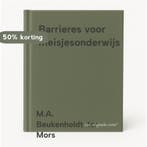 Barrieres voor meisjesonderwijs 9789051666359, Verzenden, Gelezen, M.A. Beukenholdt-ter Mors