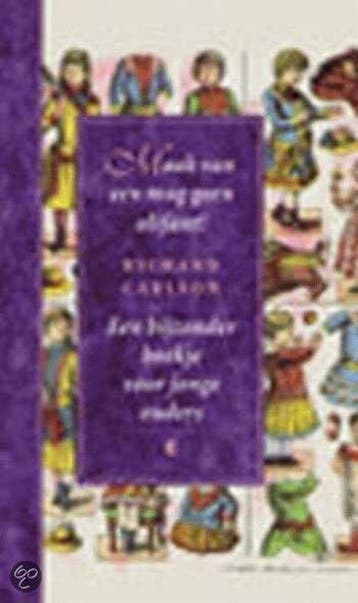 Een bijzonder boekje voor jonge ouders / Maak van een mug, Boeken, Verzenden, Zo goed als nieuw, Richard K. Carlson