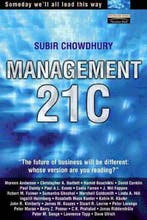 Management 21C 9780273639633 Subir Chowdhury, Boeken, Verzenden, Gelezen, Subir Chowdhury