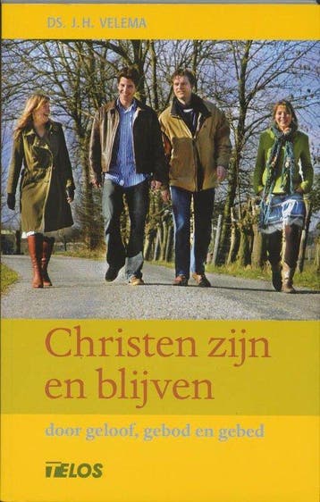 Christen zijn en blijven - Velema, Boeken, Verzenden, Gelezen