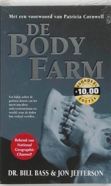 De bodyfarm - Bill Bass 9789022986899, Verzenden, Zo goed als nieuw, Bill Bass