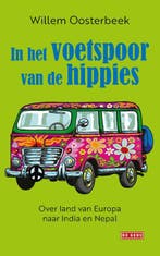 In Het Voetspoor Van De Hippies | Willem Oosterbeek | Nieuw, Ophalen of Verzenden, Nieuw, Willem Oosterbeek