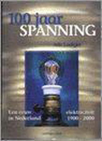 100 JAAR SPANNING - A. Ladiges 9789044000382, Boeken, Techniek, Verzenden, Zo goed als nieuw, A. Ladiges