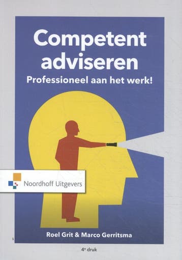 Competent adviseren 9789001891954, Boeken, Verzenden, Zo goed als nieuw