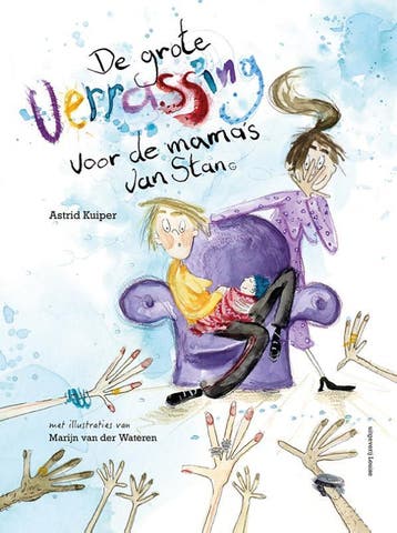 De Grote Verrassing Voor De MamaS Van Stan | Astrid Kuiper, Ophalen of Verzenden, Nieuw, Astrid Kuiper
