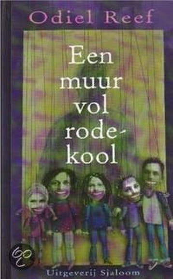 Een muur vol rode kool 9789062494408 O. Reef, Verzenden, Gelezen, O. Reef