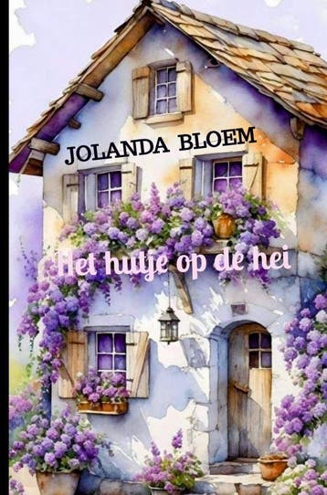 Het Hutje Op De Hei | Jolanda Bloem | Nieuw, Ophalen of Verzenden, Nieuw, Jolanda Bloem