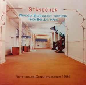 cd - Wendela Bronsgeest - StÃ¤ndchen, Verzenden, Zo goed als nieuw
