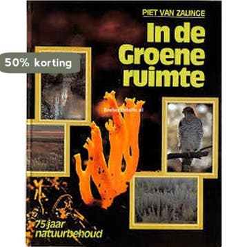 In de groene ruimte - Zalinge 9789010035844, Verzenden, Gelezen, Zalinge