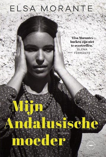 Boek Mijn Andalusische moeder 9789028450929, Verzenden, Zo goed als nieuw