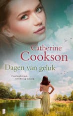 Dagen van geluk 9789022582626 Catherine Anne Cookson, Verzenden, Gelezen, Catherine Anne Cookson