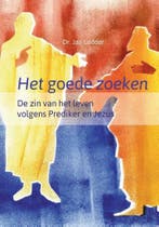 Het goede zoeken 9789463691673 Jan Lodder, Verzenden, Zo goed als nieuw, Jan Lodder