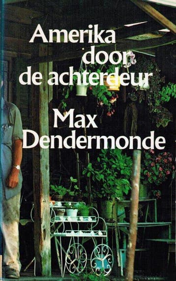 Amerika door de achterdeur - Dendermonde, Boeken, Verzenden, Gelezen