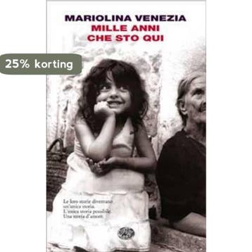 Mille Anni Che Sto Qui 9788806184742 Mariolina Venezia, Boeken, Verzenden, Gelezen, Mariolina Venezia