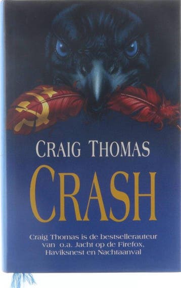 CRASH - Craig Thomas 9789022513729, Verzenden, Gelezen, Craig Thomas