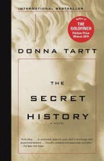 The Secret History 9781400031702 Donna Tartt, Ophalen of Verzenden, Nieuw, Donna Tartt
