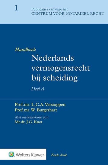 Handboek Nederlands vermogensrecht bij scheiding Deel A 9789, Verzenden, Zo goed als nieuw